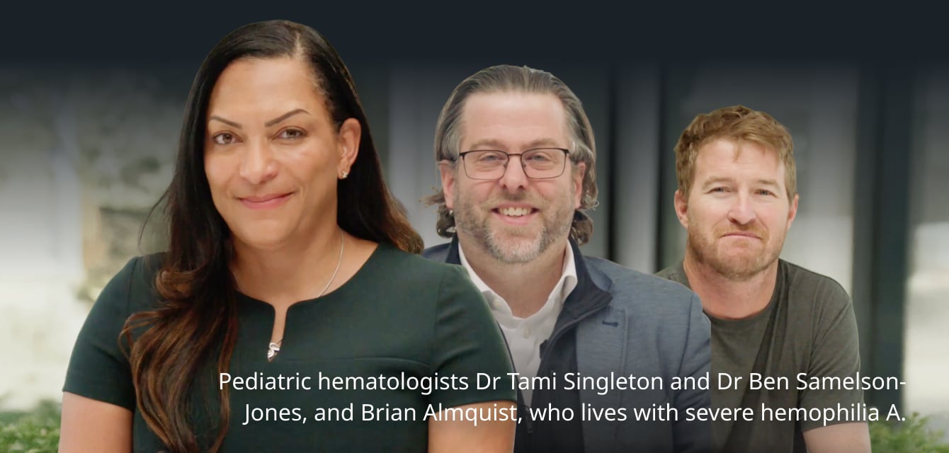 Photo of three people: Pediatric hematologists Dr Tami Singleton and Dr Ben Samelson-Jones, and Brian Almquist, who lives with severe hemophilia A.